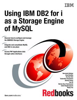 Using IBM DB2 for i as a Database Engine for MySQL - IBM Redbooks