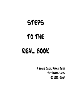 STEPS TO THE REAL BOOK - JamesLevyMusic.com