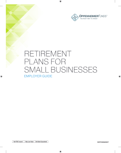 Employer Guide Small Business - OppenheimerFunds, Inc.