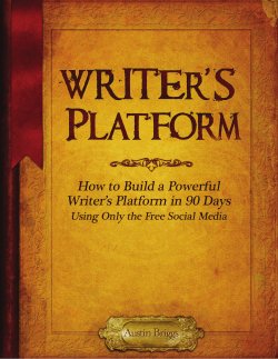 How to Build a Powerful Writers Platform in 90 Days - Austin Briggs