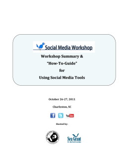 Workshop Summary  “How-To-Guide” for Using Social Media Tools