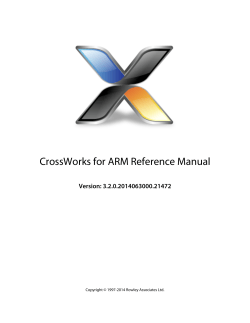 CrossWorks for ARM Reference Manual - Rowley Associates