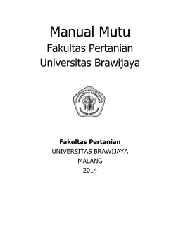 Manual Mutu - Sistem Penjaminan Mutu Internal FP-UB - Universitas