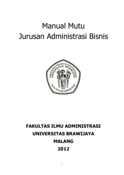Manual Mutu Jurusan Administrasi Bisnis - Fakultas Ilmu Administrasi