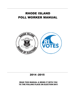 RHODE ISLAND POLL WORKER MANUAL - Rhode Island Board of