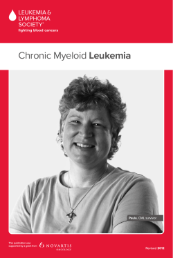 Chronic Myeloid Leukemia - The Leukemia Lymphoma Society