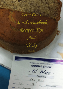 Peter Giles Mostly Facebook Recipes, Tips And Tricks - Giles.id.au