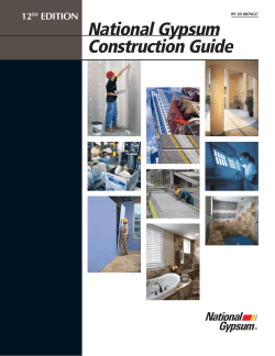 National Gypsum Construction Guide - National Gypsum Company