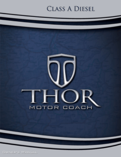 Owners Manual: 2014 Thor Motor Coach Class A Diesel Motorhomes