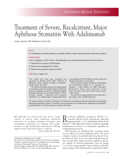 Treatment of Severe, Recalcitrant, Major Aphthous Stomatitis With