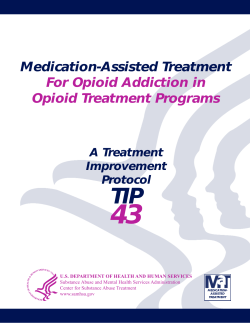 Medication-Assisted Treatment For Opioid Addiction in Opioid