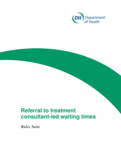 Referral to treatment: consultant-led waiting times rules suite