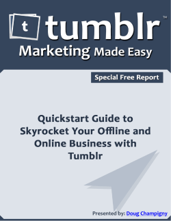 Tumblr Marketing Special Report - Marketing Mentoring By Doug