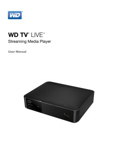 WD TV Live Streaming Media Player User Manual - Fine Arts