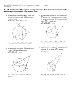 G.G.51: Arcs Determined by Angles 7: Investigate theorems - JMap