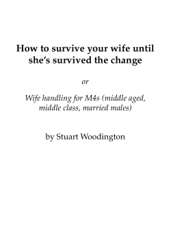 How to survive your wife until shes survived the change - Thinking