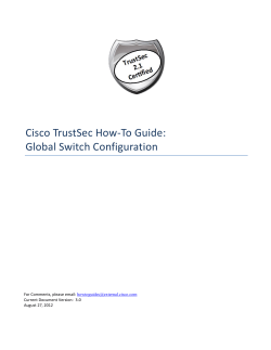 Cisco TrustSec How-To Guide: Global Switch Configuration