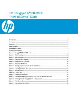 HP Designjet T2500 eMFP “How to Demo” Guide - Hewlett Packard