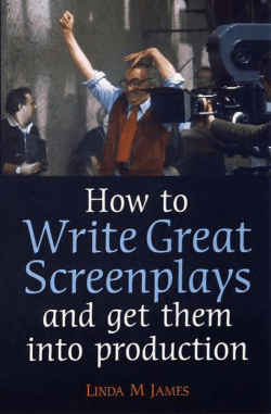 How to Write Great Screen Plays : and Get Them Into - itworkss