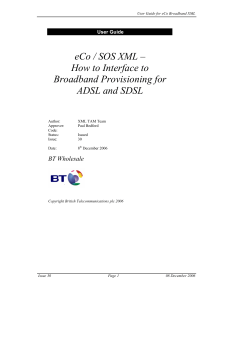 eCo / SOS XML – How to Interface to Broadband - BT Wholesale