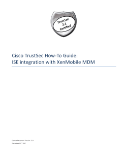 Cisco TrustSec How-To Guide: ISE integration with XenMobile MDM