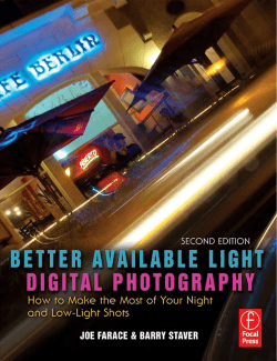 Better Available Light Digital Photography : How to Make the Most
