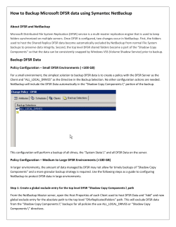 How to Backup Microsoft DFSR data using Symantec NetBackup