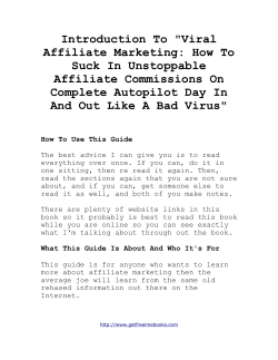 Introduction To Viral Affiliate Marketing: How To Suck In