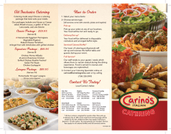 How to Order Contact Us Today! All Inclusive Catering