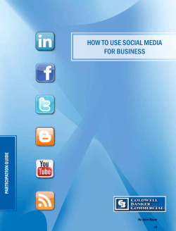HOW TO USE SOCIAL MEDIA FOR BUSINESS - Coldwell Banker