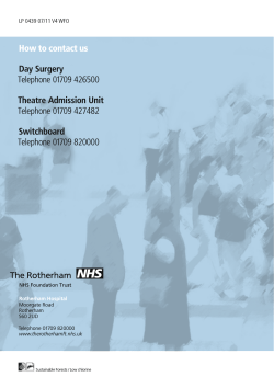 How to contact us Day Surgery Telephone 01709 426500 Theatre