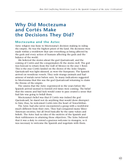 Why Did Moctezuma and Cortés Make the Decisions They Did?