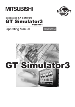 GT Simulator3 Version1 Operating Manual for - Mitsubishi Electric
