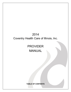 2014 PROVIDER MANUAL - Coventry Health Care of Illinois