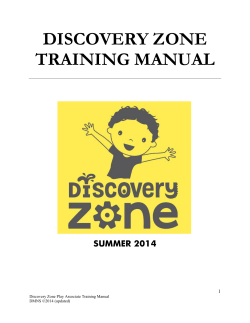 Discovery Zone Overview  Procedures Manual (June 2014)
