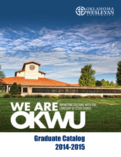Graduate Catalog 2014-2015 - Oklahoma Wesleyan University