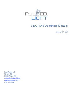 ! ! LIDAR!Lite%Operating%Manual - Pulsed Light 3D
