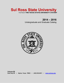 2014-2016 University Catalog - Sul Ross State University