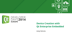 Device creation with Qt Enterprise Embedded - Qt Developer Days