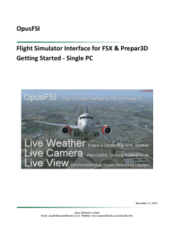 OpusFSI Flight Simulator Interface for FSX & Prepar3D Getting Started